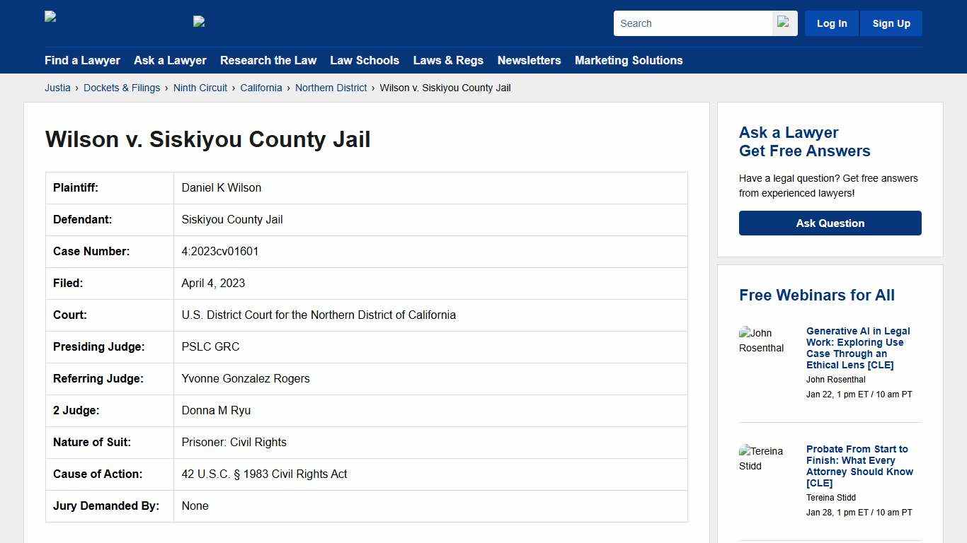 Wilson v. Siskiyou County Jail 4:2023cv01601 | U.S. District Court for the Northern District of California | Justia